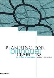 Planning for Bilingual Learners edito da Institute of Education Press
