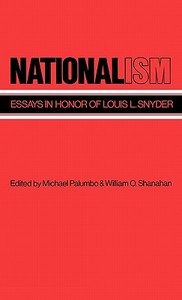 Nationalism di Michael Palumbo, William O. Shanahan, Hellen Shanahan edito da Greenwood Press