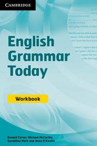 English Grammar Today Workbook di Ronald Carter, Michael J. McCarthy, Geraldine Mark, Anne O'Keeffe edito da Cambridge University Press
