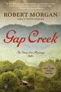 Gap Creek di Robert Morgan edito da ALGONQUIN BOOKS OF CHAPEL
