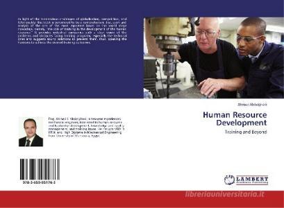 Human Resource Development di Ahmed Abdelghani edito da LAP Lambert Academic Publishing