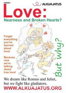 Love: Nearness and Broken Hearts? di Hannu edito da Books on Demand