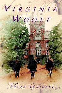 Three Guineas di Virginia Woolf edito da HARVEST BOOKS