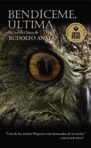Bendíceme, Ultima di Rudolfo Anaya edito da GRAND CENTRAL PUBL