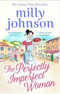 The Perfectly Imperfect Woman di Milly Johnson edito da Simon + Schuster UK
