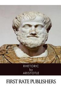 Rhetoric di Aristotle, Theodorus Gaza edito da Createspace