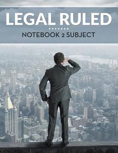 Legal Ruled Notebook 2 Subject di Speedy Publishing Llc edito da Biz Hub