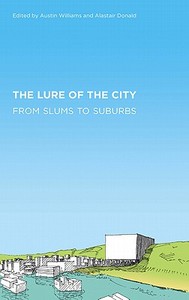 The Lure of the City edito da Pluto Press