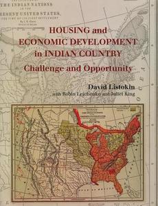 Housing And Economic Development In Indian Country di David Listokin edito da Rutgers University Press