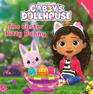 Official Gabby's Dollhouse: Easter Kitty Bunny di Official Gabby's Dollhouse edito da Hachette Children's Group