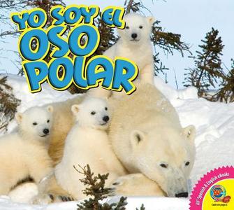 Yo Soy El Oso Polar, with Code di Steve Macleod edito da AV2 BY WEIGL