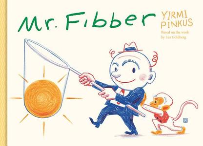 Mr. Fibber di Yirmi Pinkus edito da Fantagraphics