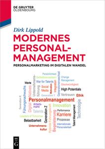 Modernes Personalmanagement di Dirk Lippold edito da de Gruyter Oldenbourg