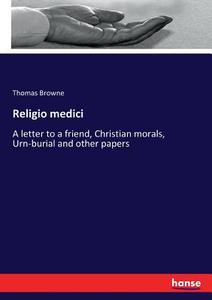 Religio medici di Thomas Browne edito da hansebooks