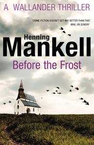 Before The Frost di Henning Mankell edito da Vintage Publishing