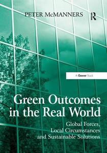 Green Outcomes in the Real World di Peter McManners edito da Taylor & Francis Ltd
