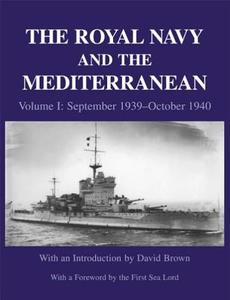 The Royal Navy and the Mediterranean di David Brown edito da Routledge