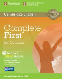 Complete First For Schools Workbook Without Answers With Audio Cd di Barbara Thomas, Amanda Thomas edito da Cambridge University Press