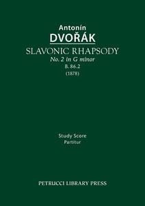 Slavonic Rhapsody in G minor, B.86.2 di Antonin Dvorak edito da Petrucci Library Press