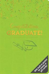 Congratulations Graduate! di Ellie Claire edito da Ellie Claire