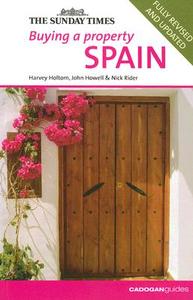 Spain di Nick Rider, Harvey Holtom, John Howell edito da Cadogan Guides