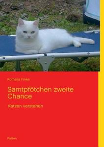 Samtpfotchen Zweite Chance di Kornelia Finke edito da Books on Demand