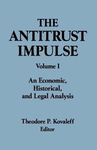 The Antitrust Division Of The Department Of Justice di Theodore P. Kovaleff edito da Taylor & Francis Inc