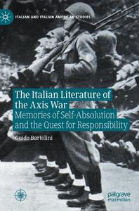 The Italian Literature of the Axis War di Guido Bartolini edito da Springer International Publishing