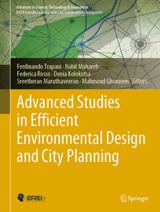 Advanced Studies in Efficient Environmental Design and City Planning edito da Springer International Publishing