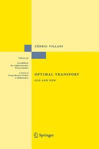 Optimal Transport di Cédric Villani edito da Springer Berlin Heidelberg