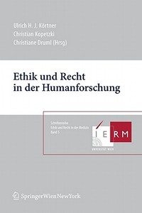 Ethik Und Recht in Der Humanforschung edito da Springer