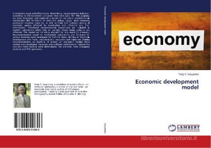 Economic development model di Yuriy V. Vasylenko edito da LAP Lambert Academic Publishing