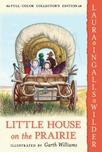 Little House on the Prairie di Laura Ingalls Wilder edito da HARPERCOLLINS