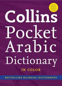 Collins Pocket Arabic Dictionary di Harpercollins Publishers Ltd edito da Harpercollins Publishers Inc