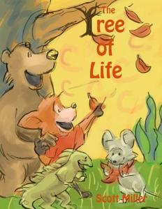 The Tree of Life di Scott Miller edito da Lulu.com