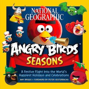 Angry Birds Seasons di National Geographic Kids edito da National Geographic Kids
