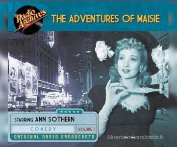 The Adventures of Maisie, Volume 1 di Wilson Collision edito da Radio Archives on Dreamscape Audio