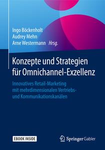 Konzepte und Strategien für Omnichannel-Exzellenz edito da Springer-Verlag GmbH