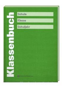 Klassenbuch (grün) edito da Forum Verlag Herkert