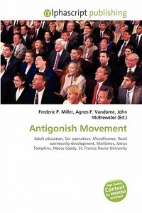 Antigonish Movement edito da Vdm Publishing House