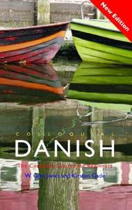 Colloquial Danish di W. Glyn Jones, Kirsten Gade edito da Taylor & Francis Ltd