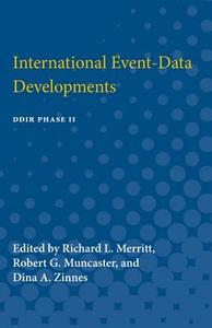 International Event-Data Developments: Ddir Phase II edito da UNIV OF MICHIGAN PR