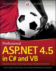 Professional ASP.NET 4.5 in C# and Vb di Jason N. Gaylord, Christian Wenz, Pranav Rastogi, Todd Miranda, Scott Hanselman edito da John Wiley & Sons Inc