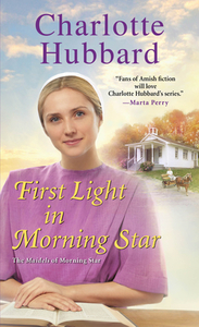 First Light in Morning Star di Charlotte Hubbard edito da ZEBRA BOOKS