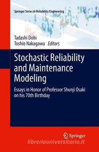 Stochastic Reliability and Maintenance Modeling edito da Springer London