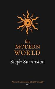 The Modern World di Steph Swainston edito da Orion Publishing Co