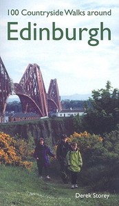 100 Countryside Walks Around Edinburgh di Derek Storey edito da Mainstream Publishing Company