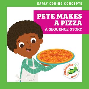Pete Makes a Pizza: A Sequence Story di Elizabeth Everett edito da JUMP