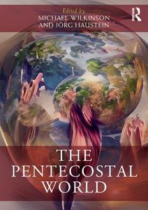 The Pentecostal World edito da Taylor & Francis Ltd