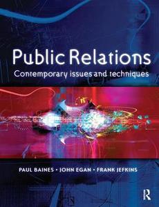 Public Relations di Paul Baines, John Egan, Frank Jefkins edito da Taylor & Francis Ltd